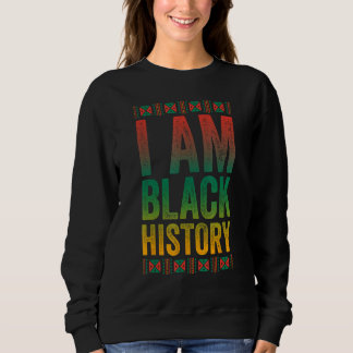 I Am Black History Shirt African American Black Hi