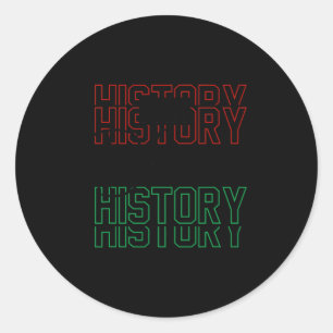 I Am Black History Shirt Black History Month Afric Classic Round Sticker