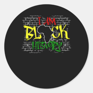 I Am Black History Sticker2  Classic Round Sticker