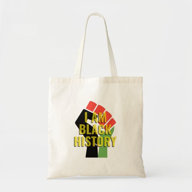 I Am Black History Tote Bag (Front)