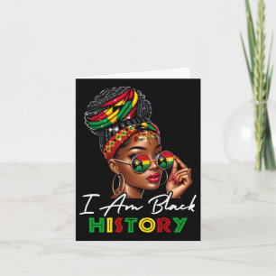 I Am Black History Women Girls Black History Month Card
