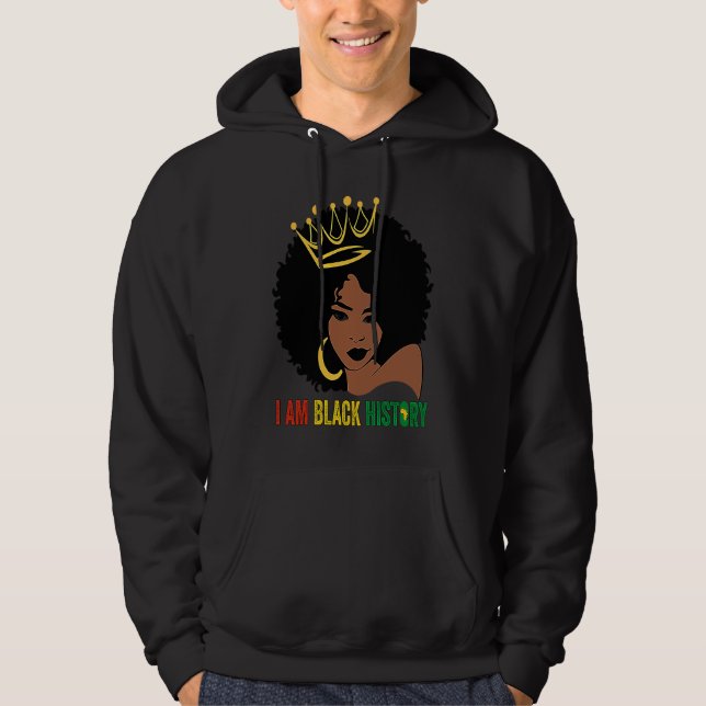 I AM BLACK HISTORY Women Girls Black Queen Month H Hoodie (Front)