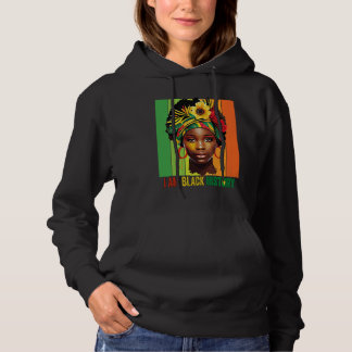 I AM BLACK HISTORY Women Girls Black Queen Month H Hoodie