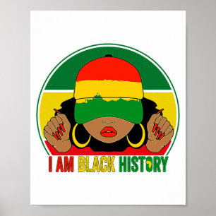 I Am Black History Women Girls Black Queen Month H Poster