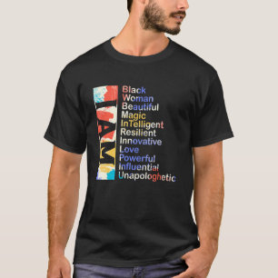 I Am Black Woman Beautiful Magic Influential Unapo T-Shirt