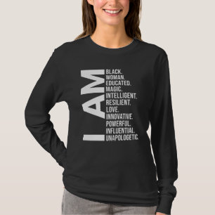 I Am Black Woman Beautiful Magic Intelligent  T-Shirt