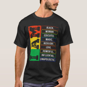 I Am Black Woman Educated African Melanin Black Hi T-Shirt