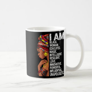 I Am Black Woman Educated Black History Month Blac Coffee Mug