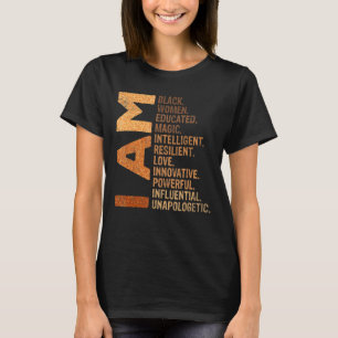 I Am Black Woman Educated Black History Month Mela T-Shirt