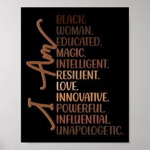 I Am Black Woman Educated Melanin Black History Mo Poster