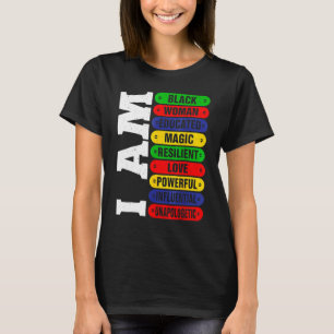 I Am Black Woman Educated Melanin Black History Mo T-Shirt