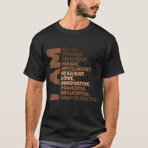 I Am Black Woman Melanin Africa Pride History BHM T-Shirt