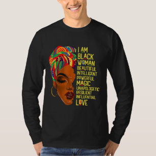 I Am Black Woman Melanin African American BHM Afro T-Shirt