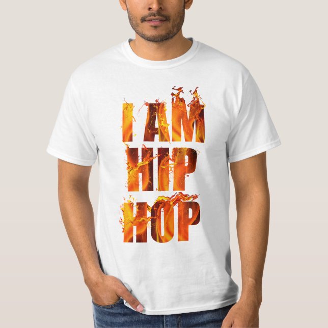I am Blazing Hip Hop T-Shirt (Front)