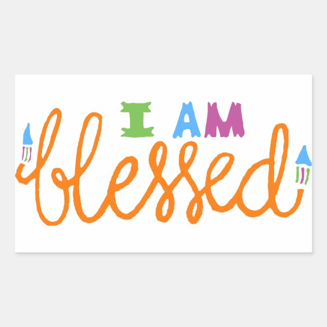 I Am Blessed (Original Typography) Rectangular Sticker (Front)