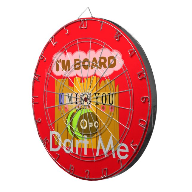 I Am Board, I Miss You Bee Art Print/Graphic Dartboard (Front Right)