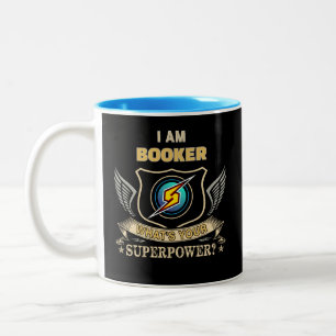 I Am BOOKER What's Your Superpower Two-Tone Coffee Mug