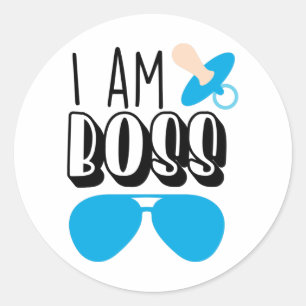 I Am Boss Funny Baby Boy Print Classic Round Sticker