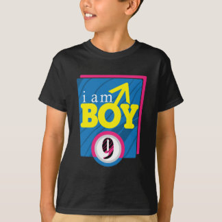 I AM BOY 9 T-Shirt