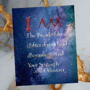 I AM BREAD, LIFTER, STRENGTH, DELIVERER GOD Poster