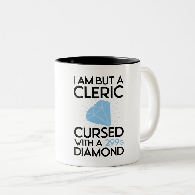 I am But a Cleric Cursed with a 299g Diamond Two-Tone Coffee Mug (Front Right)