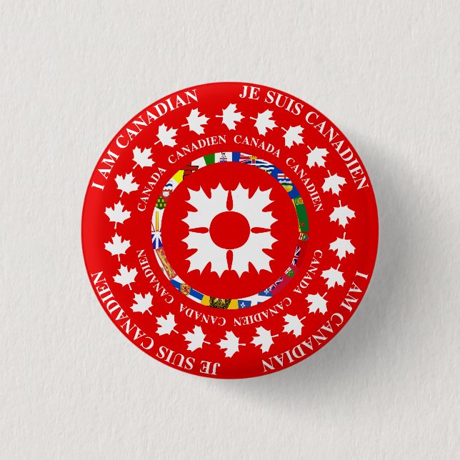 I am Canadian / Je Suis Canadien Button (Front)