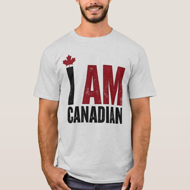 I Am Canadian – Patriotic Statement & Maple leaf T-Shirt (Front)