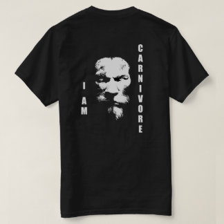I AM CARNIVORE T-Shirt
