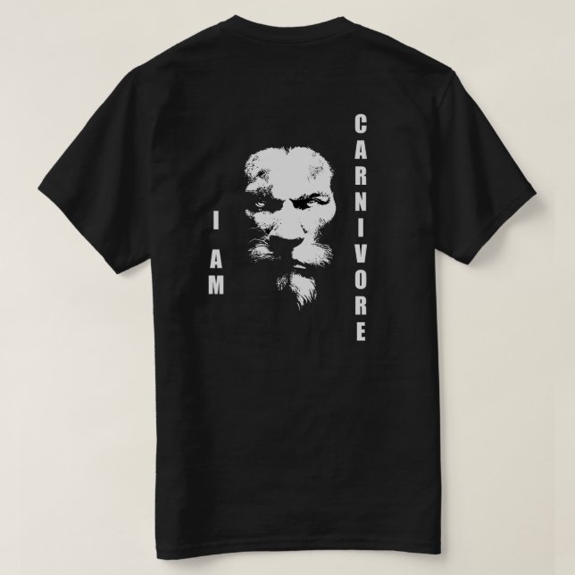 I AM CARNIVORE T-Shirt (Design Back)
