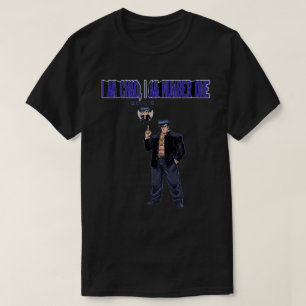 I AM CHAD, I AM NUMBER  ONE T-Shirt