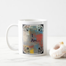 I "Am" Coffee Mug