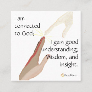 I am connected to God; I gain good... bus. cards