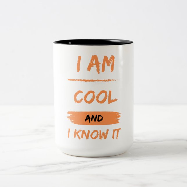 i am cool and i know it Two-Tone coffee mug (Center)