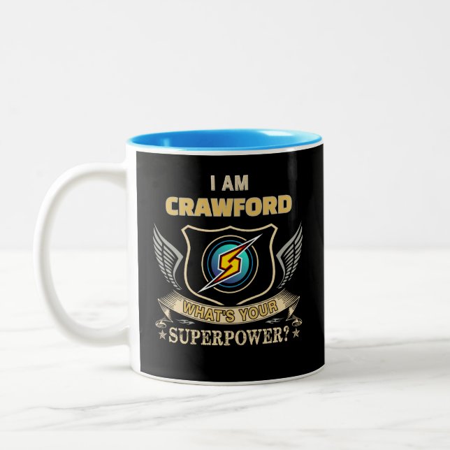 I Am CRAWFORD What's Your Superpower Two-Tone Coffee Mug (Left)