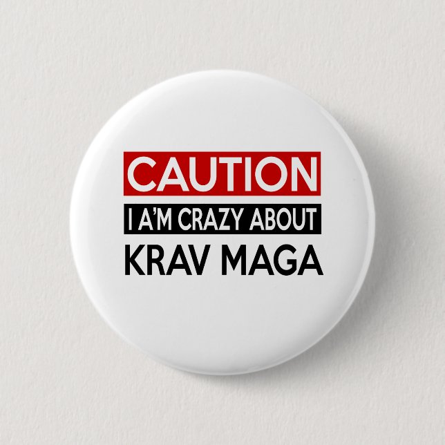 I A'M CRAZY ABOUT KRAV MAGA 6 CM ROUND BADGE (Front)