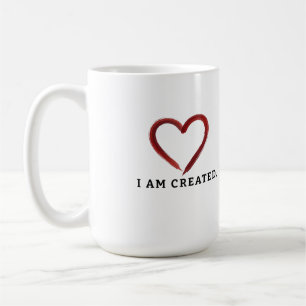 I Am Created Coffee Mug