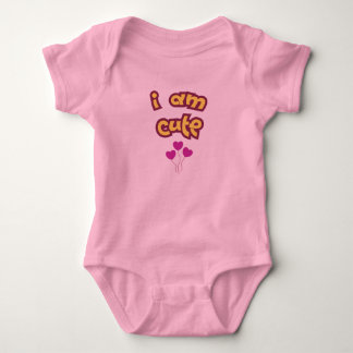 I am cute baby bodysuit