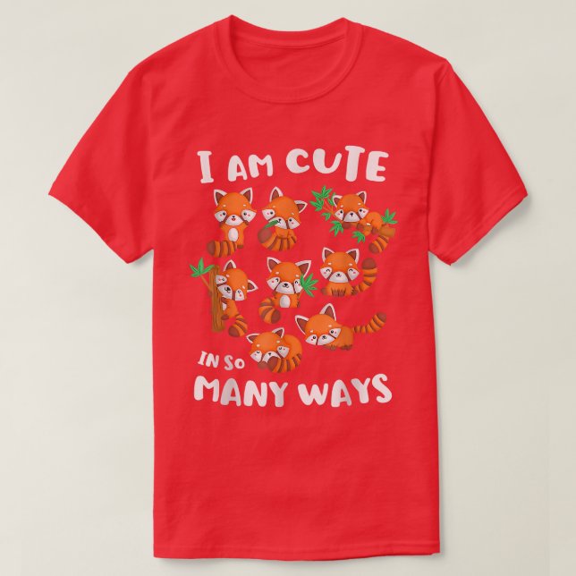 I Am Cute In So Many Ways Red Panda Cute Kids Kawa T-Shirt (Design Front)