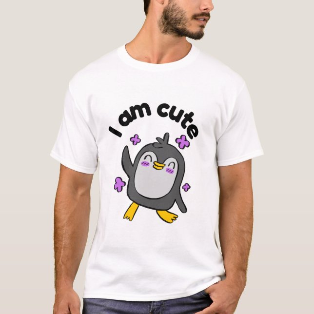 I am cute penguin design T-Shirt (Front)