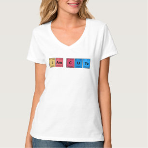 I am Cute Periodic Table T-Shirt