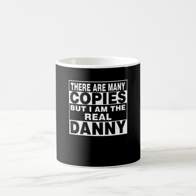 I Am Danny Funny Personal Personalised Fun Coffee Mug (Center)