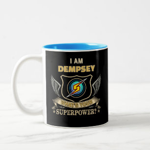I Am DEMPSEY What's Your Superpower Two-Tone Coffee Mug