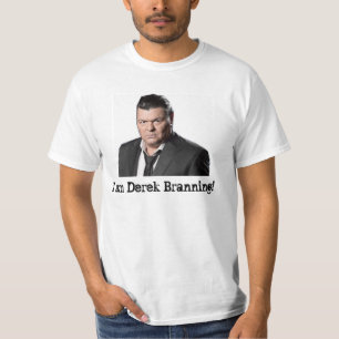 I am Derek Branning T-Shirt