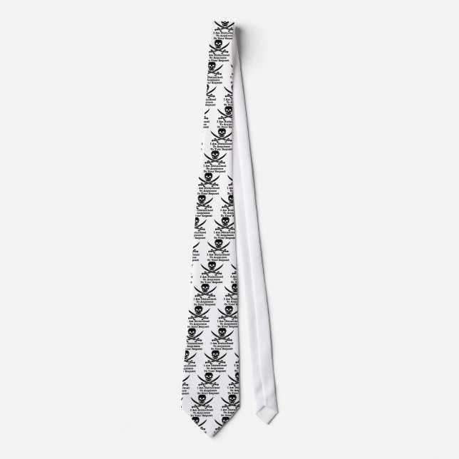 I Am Dismissable To Acquiesce To Your Request Tie (Front)
