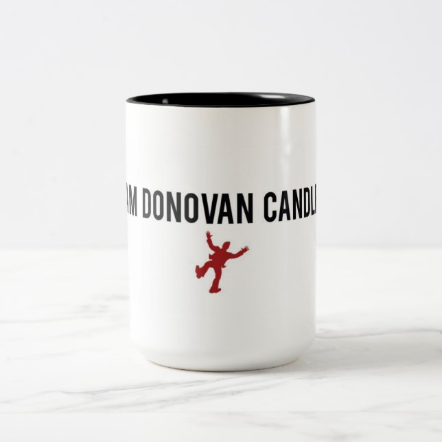 I Am Donovan Candle - Coffee Mug (Center)