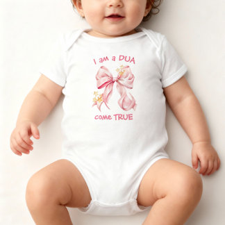 I am Dua come True T-Shirt Baby Bodysuit