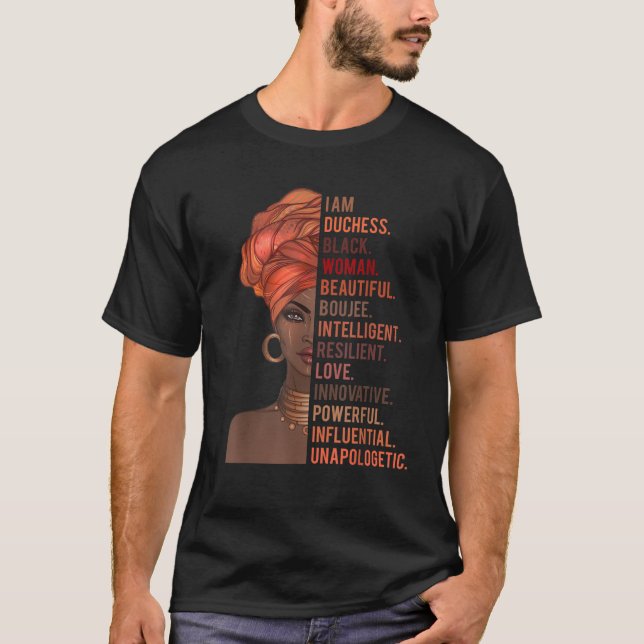 I Am Duchess Black Woman History Month 2020 Pride  T-Shirt (Front)
