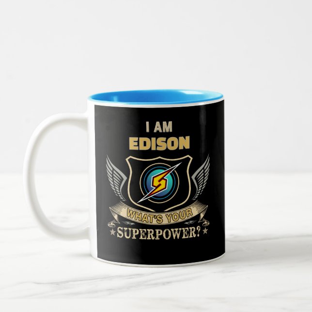 I Am EDISON What's Your Superpower Two-Tone Coffee Mug (Left)