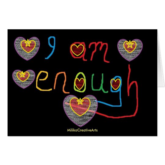 I am enough card