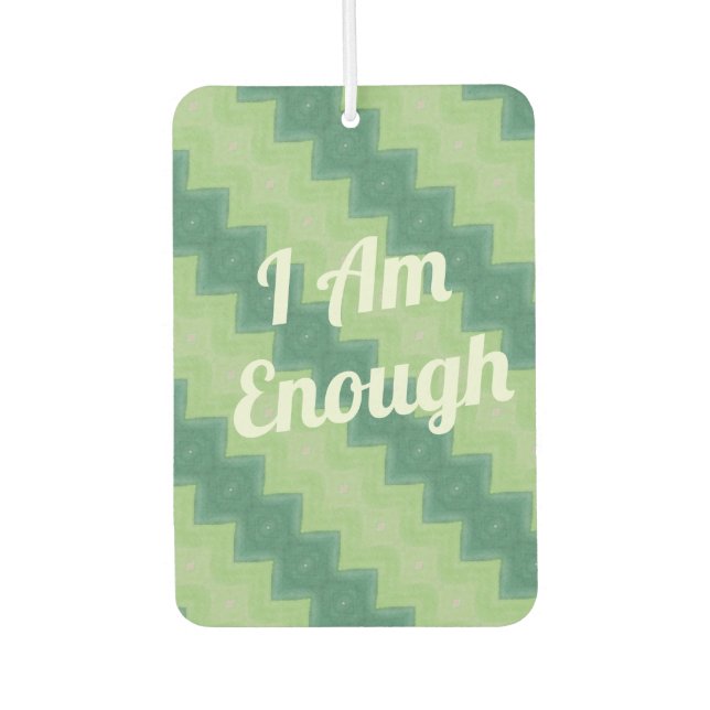 I am Enough Fresh Mint Air Freshener Affirmation (Front)